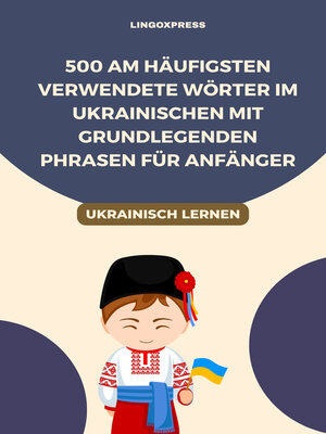 cover image of 500 Am häufigsten verwendete Wörter im Ukrainischen mit grundlegenden Phrasen für Anfänger